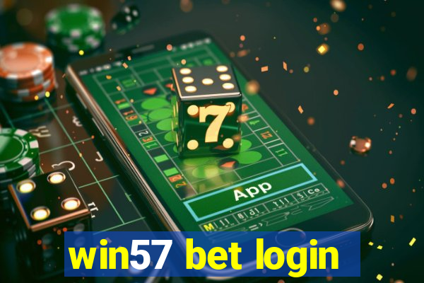 win57 bet login